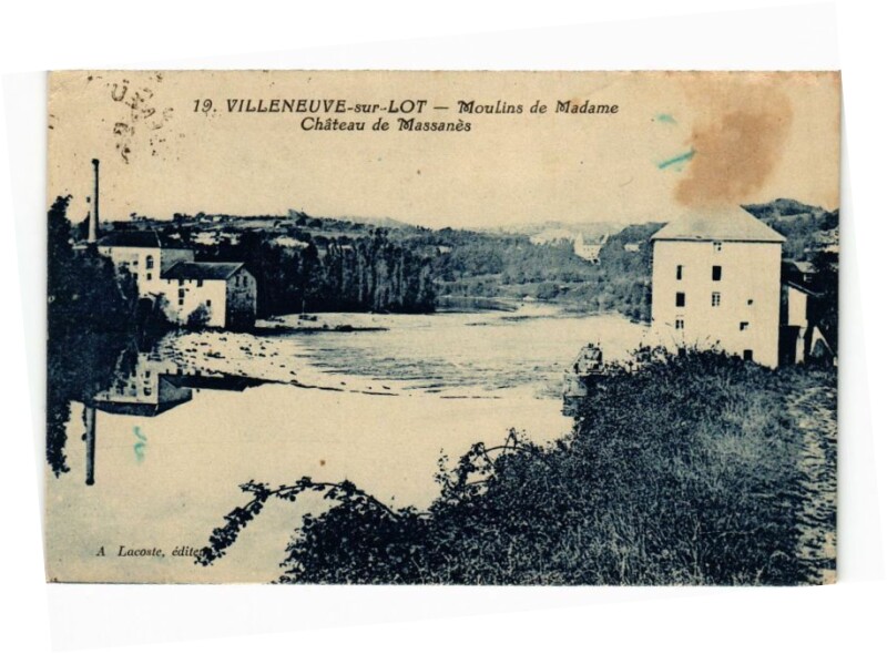 Carte postale ancienne Villeneuve-sur-Lot-Moulins de Madame Chateau de Massanes à Villeneuve-sur-Lot