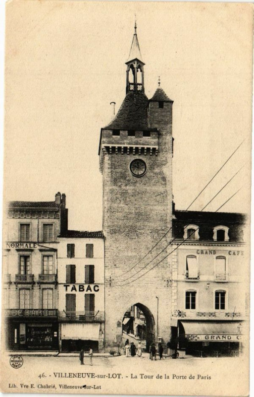 Carte postale ancienne Villeneuve-sur-Lot-La Tour de la Porte de Paris à Villeneuve-sur-Lot