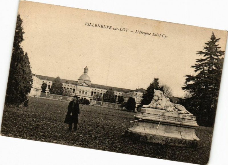 Carte postale ancienne Villeneuve-sur-Lot-L'Hospice Saint-Cyr à Villeneuve-sur-Lot