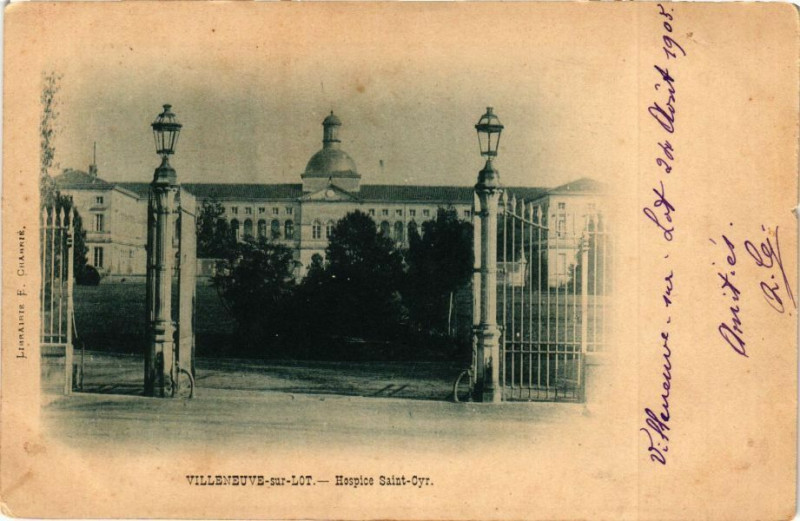 Carte postale ancienne Villeneuve-sur-Lot-Hospice Saint-Cyr à Villeneuve-sur-Lot