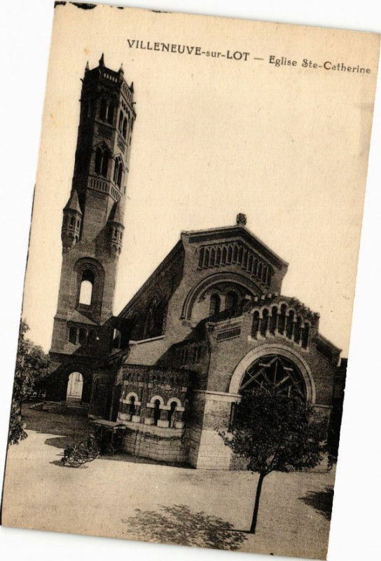 Carte postale ancienne Villeneuve-sur-Lot-Eglise Sainte-Catherine à Villeneuve-sur-Lot