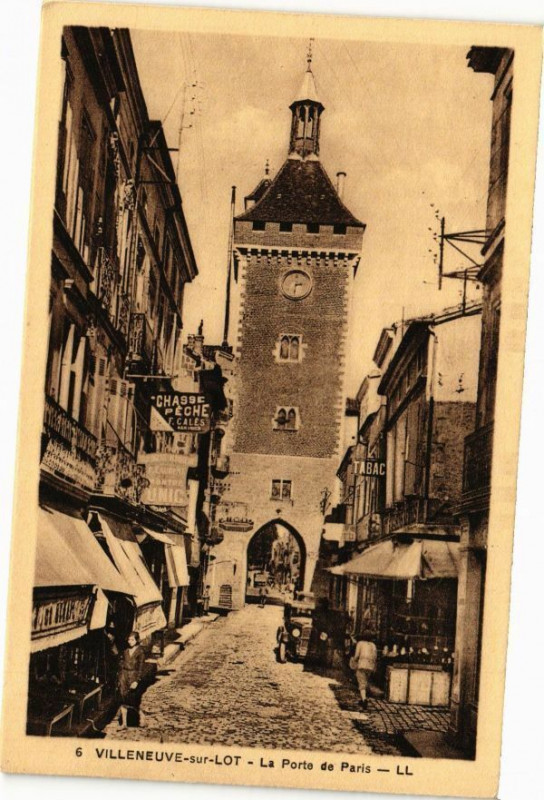 Carte postale ancienne Villeneuve-sur-Lot-La Porte de Paris à Villeneuve-sur-Lot