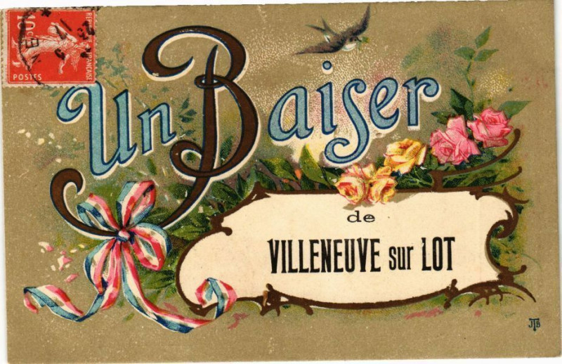 Carte postale ancienne Un Baiser de Villeneuve-sur-Lot à Villeneuve-sur-Lot