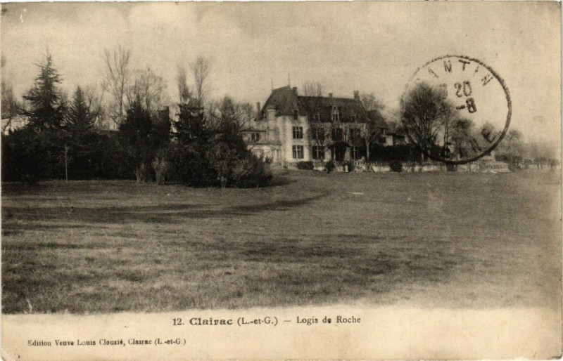 Carte postale ancienne Clairac-Logis de Roche à Clairac