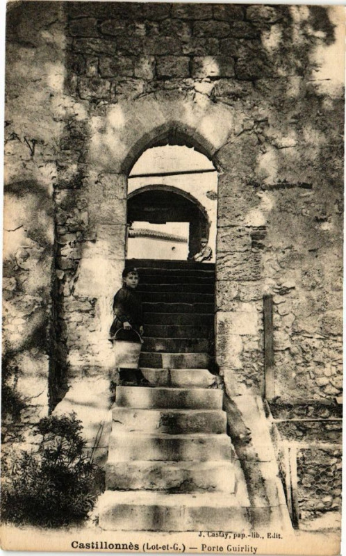 Carte postale ancienne Castillonnes-Porte Guirlity à Castillonnès