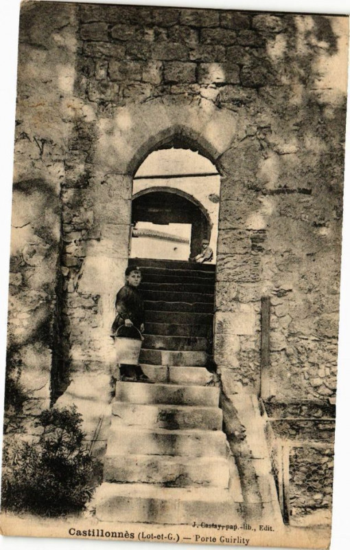 Carte postale ancienne Castillonnes-Porte Guirlity à Castillonnès