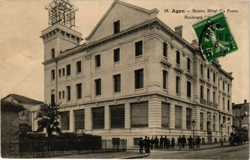 Carte postale ancienne Agen - Nouvel Hotel des Postes Boulevard à Agen