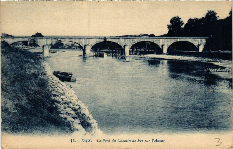 Carte postale ancienne Dax - Le Pont du Chemin de Fer sur l'Adour à Dax