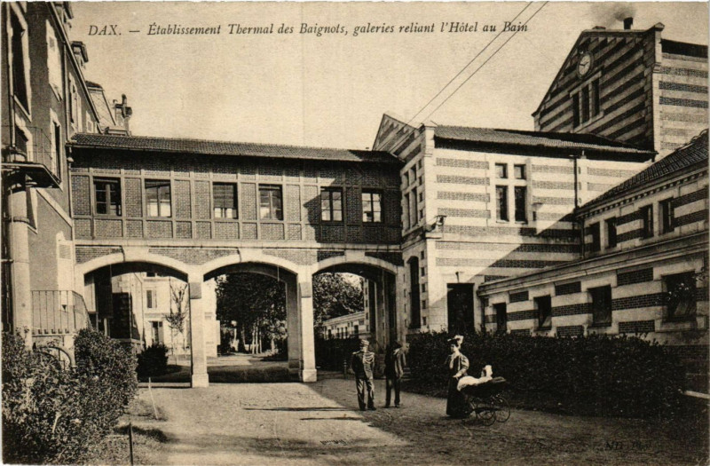 Carte postale ancienne Dax - Etablissement Thermal des Baignots - Galeries à Dax