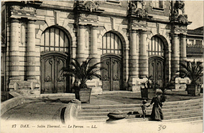 Carte postale ancienne Dax - Salin Thermal - Le Perron à Dax