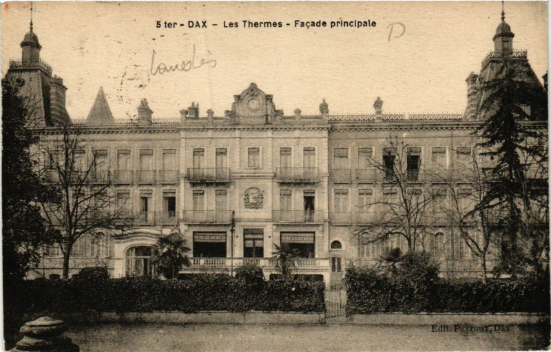 Carte postale ancienne Dax - Les Thermes - Facade Principale à Dax