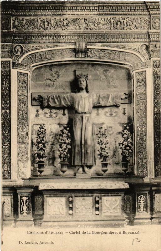 Carte postale ancienne Env. de Ancenis Christ de la Bourgonniere, a Bouzille