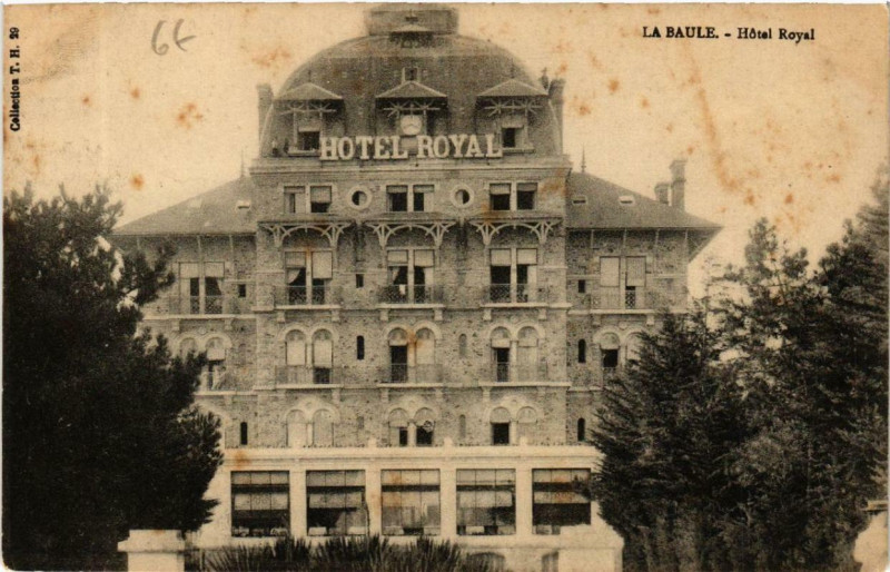 Carte postale ancienne La Baule Hotel Royal