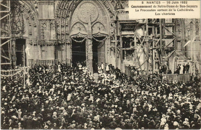 Carte postale ancienne Nantes 26 Juin 1932 Couronnement de N.-D. de Bon Secours La Pro à Nantes