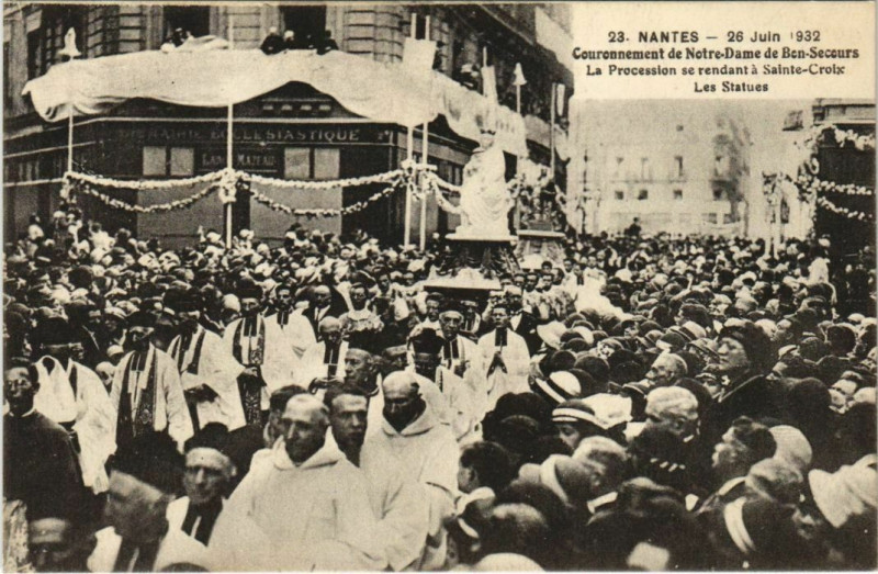 Carte postale ancienne Nantes 26 Juin 1932 Couronnement de N.-D. de Bon Secours La Pro à Nantes