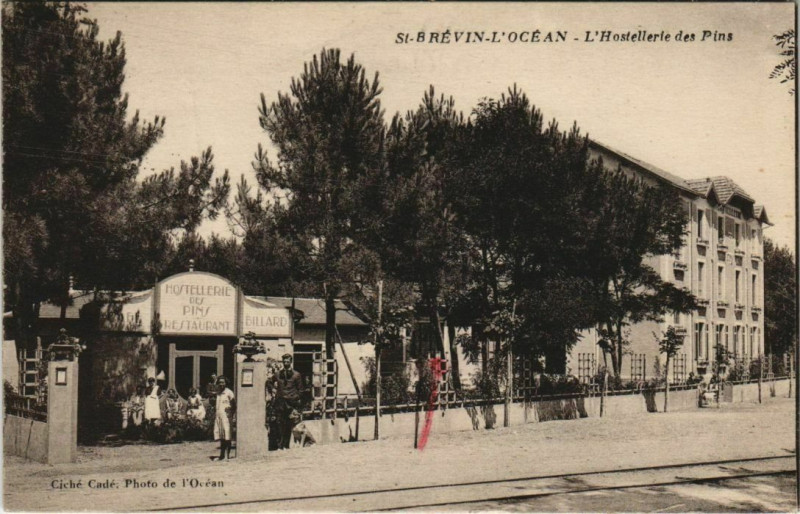 Carte postale ancienne Saint-Brevin-l'Ocean L'Hostellerie de Pins