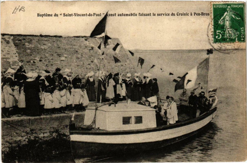 Carte postale ancienne Le Croisic Bapteme du Saint-Vincent-de-Paul , canot automobile au Croisic