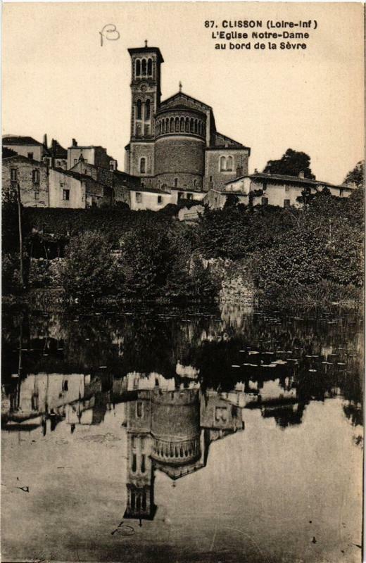 Carte postale ancienne Clisson Eglise N.-D. au bord de la Sevre à Clisson