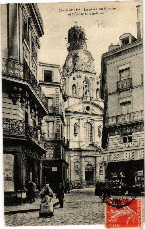 Carte postale ancienne Nantes La place du Change et Eglise Sainte-Croix à Nantes