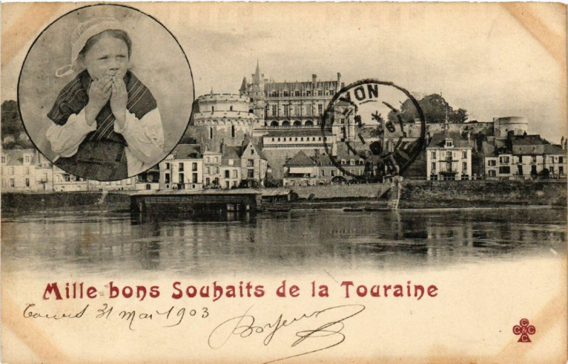 Carte postale ancienne Mille bons Soubaits de la Touraine