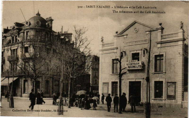 Carte postale ancienne Saint-Nazaire - L'Athenee et le Cafe Americain - The Atheneum and à Saint-Nazaire