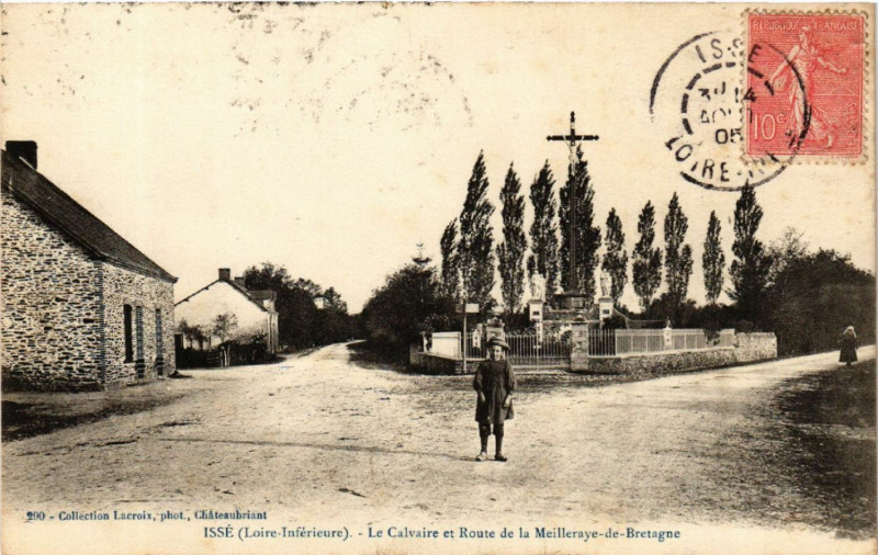Carte postale ancienne Isse (Loire-Inferieure )- Le Calvaire et Route de la Meilleraye-... à Issé