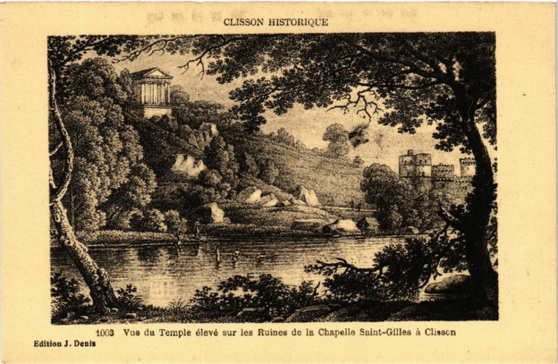 Carte postale ancienne Clisson Historique -Vue de Temple eleve sur les Ruines de la ... à Clisson