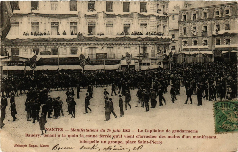 Carte postale ancienne Nantes-Manifestations du 14 juin 1903 Le Capitaine de gendarmerie à Nantes
