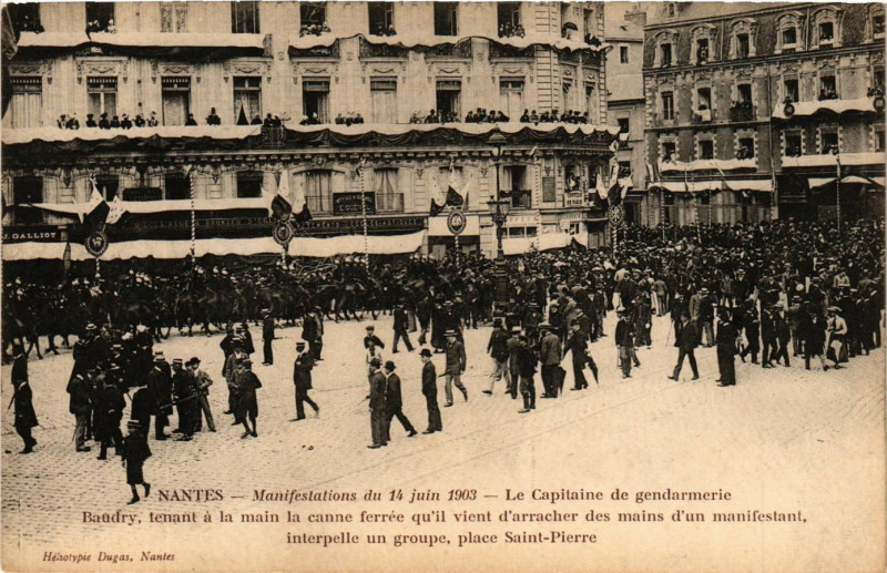 Carte postale ancienne Nantes Manifestations de 14 Juin 1903-Le Capitaine de gendarmerie à Nantes