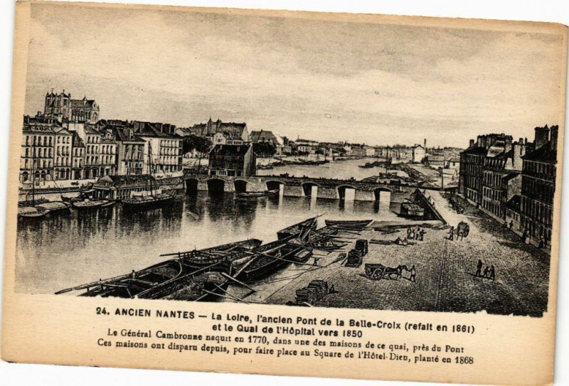 Carte postale ancienne Nantes - La Loire l'ancien Pont de la Belle Croix à Nantes