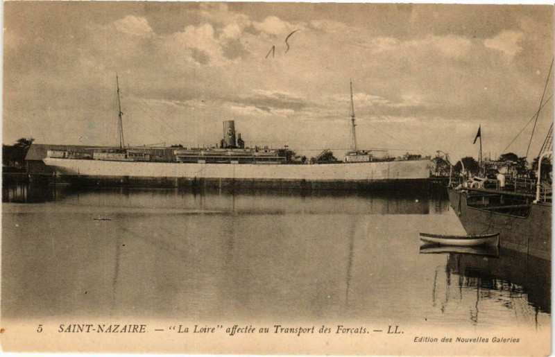 Carte postale ancienne Saint-Nazaire - La Loire affectée au Transport des Forcats à Saint-Nazaire