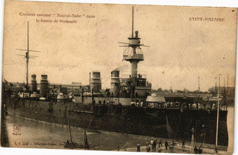 Carte postale ancienne Saint-Nazaire - Croiseur cuirosse Amiral Aube à Saint-Nazaire