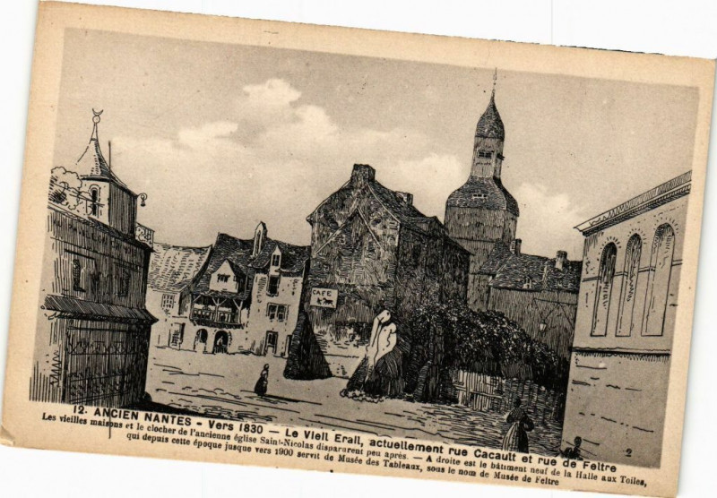 Carte postale ancienne Ancien Nantes - vers 1830 - Le Vieil Erail actuellement rue à Nantes