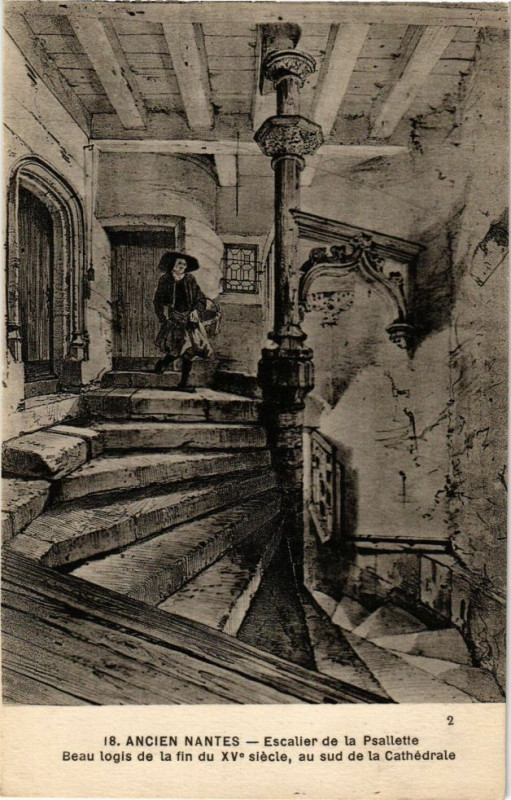 Carte postale ancienne Ancien Nantes - Escalier de la Psailette Beau logis de la fin... à Nantes