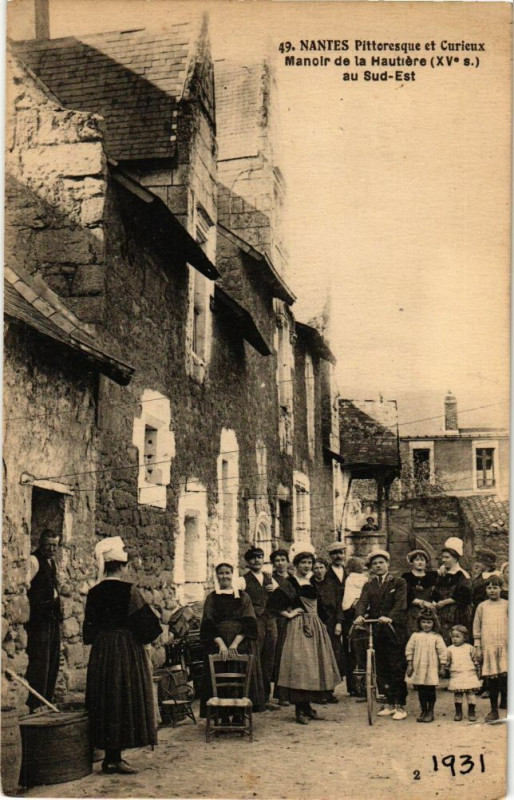 Carte postale ancienne Nantes Pitt.... - Manoir de la Hautiere (Xv s.) au Sud-Est à Nantes