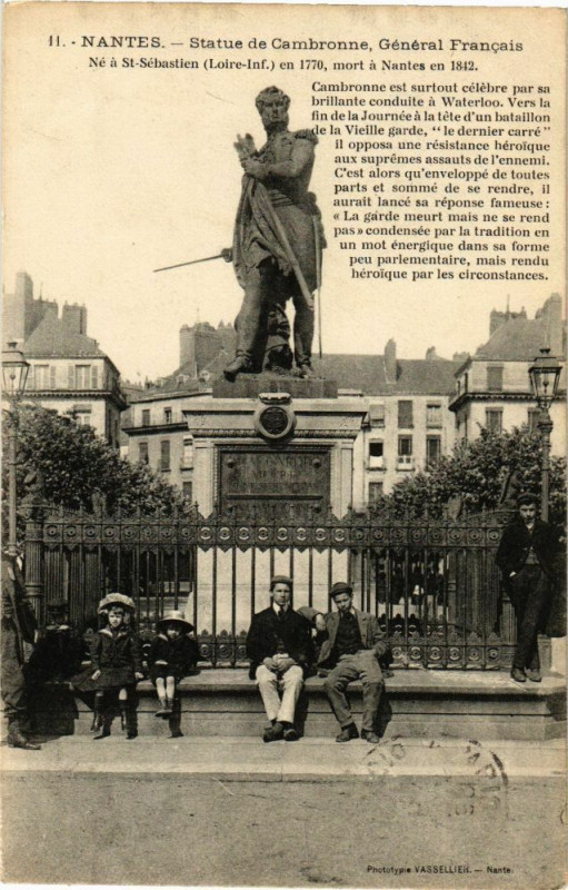 Carte postale ancienne Nantes - Statue de Cambronne General Francais - ne a Saint-Sebastien. à Nantes