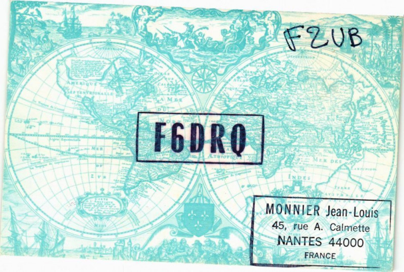 Carte postale ancienne F6DRQ - Monnier Jean-Louis 45 rue A.Calmette - Nantes 44000 France à Nantes