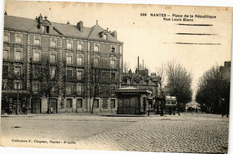 Carte postale ancienne Nantes - Place de la Republique - Rue Louis Blanc à Nantes