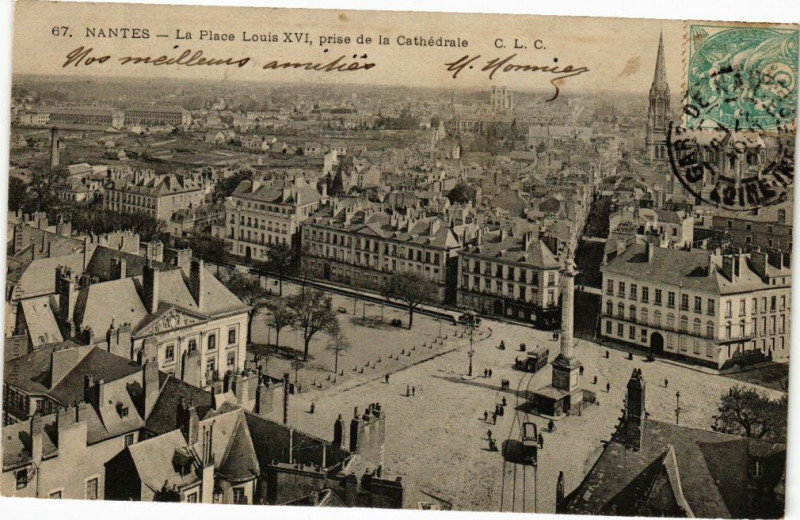 Carte postale ancienne Nantes-La Place Louis Xvi prise de loa Cathédrale à Nantes