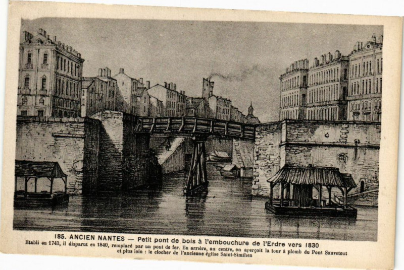 Carte postale ancienne Ancien Nantes - Petit pont de bois a l'embouchure de l'Erdre vers à Nantes