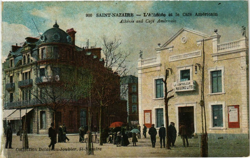 Carte postale ancienne Saint-Nazaire - L'Athenée et la Cafe Americain - Athene and Cafe à Saint-Nazaire