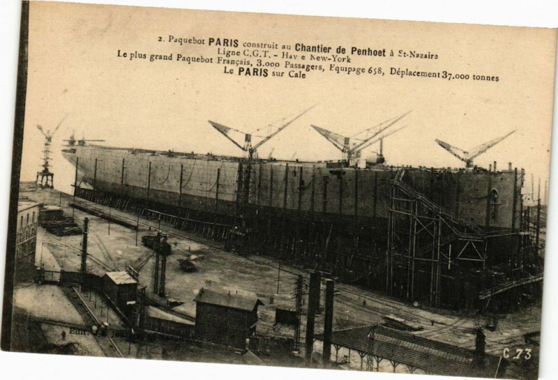 Carte postale ancienne Paquebot Paris construit au Chantier de Penhoet a Saint-Nazaire... à Saint-Nazaire