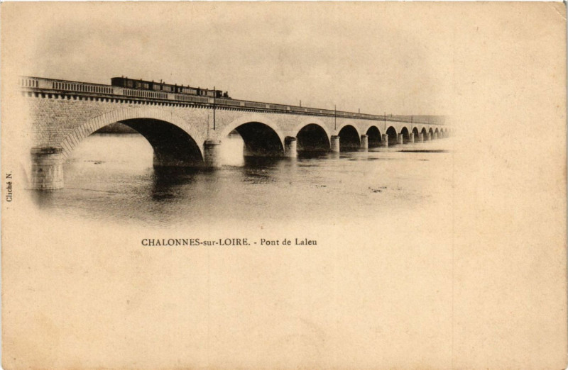 Carte postale ancienne Chalonnes-sur-Loire - Pont de Laleu à Chalonnes-sur-Loire