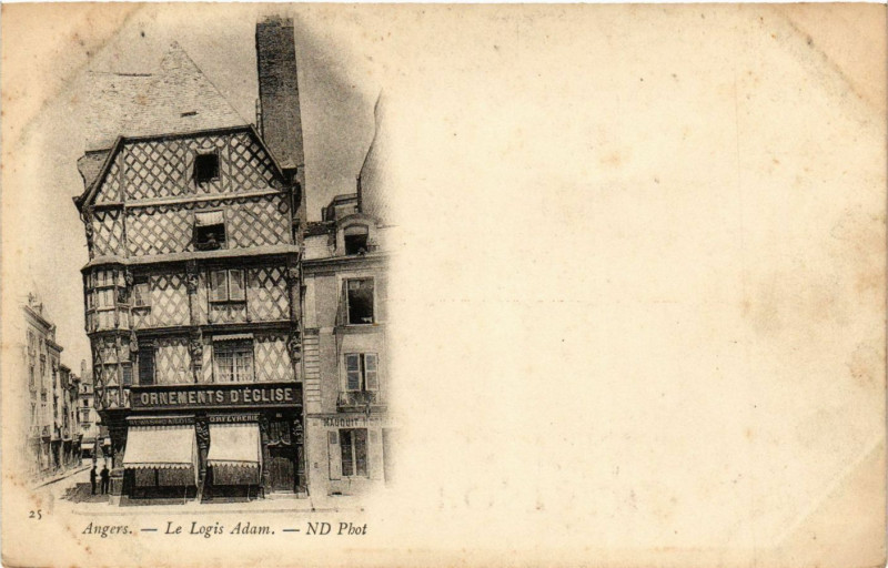 Carte postale ancienne Angers - La Logis Adam à Angers