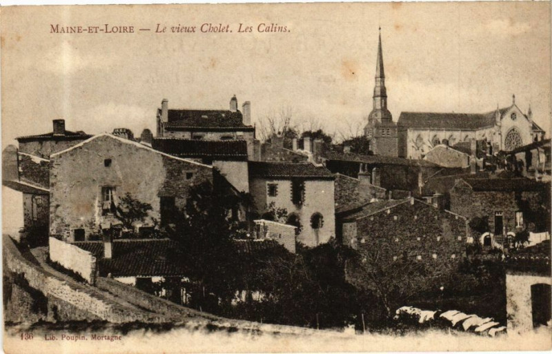 Carte postale ancienne Maine-et-Loire - Le vieux Cholet. Les Calins à Loiré