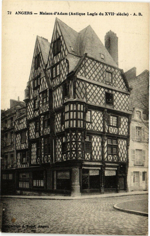 Carte postale ancienne Angers - Maison d'Adam (Antique Logis du Xvii siecle) à Angers