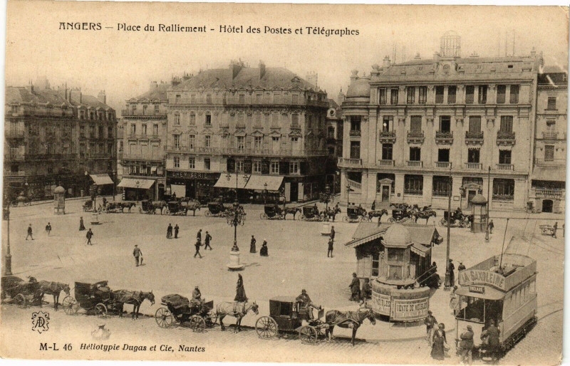 Carte postale ancienne Angers - Place du Ralliement - Hotel des Postes et Telegraphes à Angers