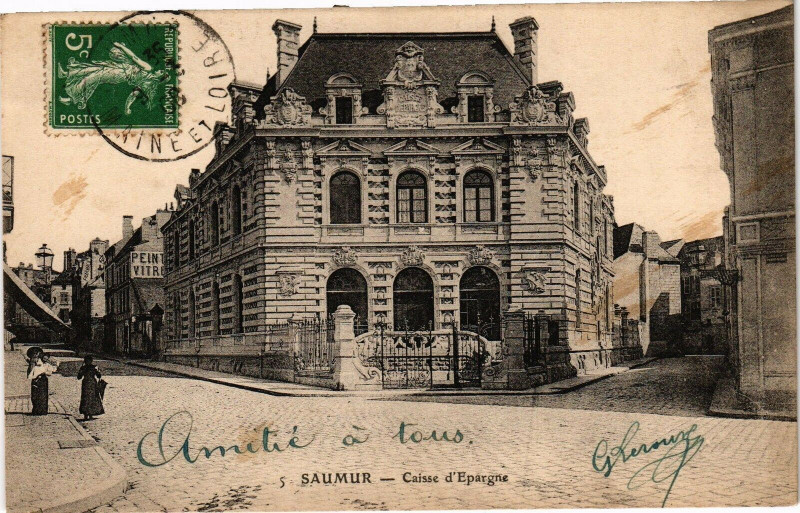 Carte postale ancienne Saumur - Caisse d'Espargne à Saumur