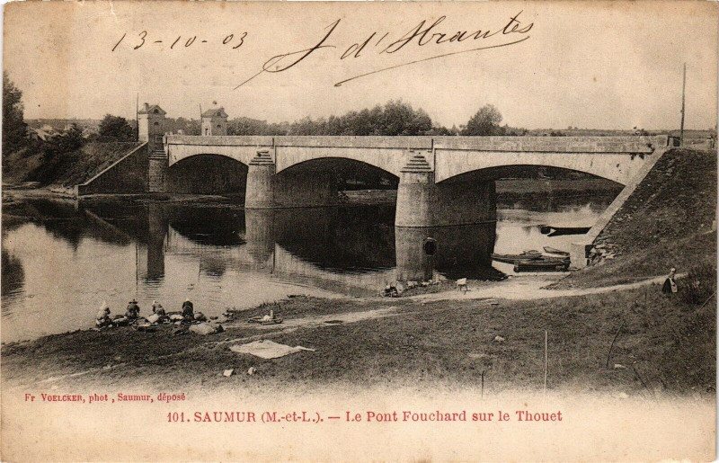 Carte postale ancienne Saumur - Le Pont Fouchard sur le Thouet à Saumur