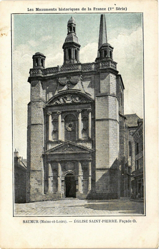 Carte postale ancienne Saumur (Maine-et-Loire) - Eglise Saint-Pierre Facade O. à Saumur
